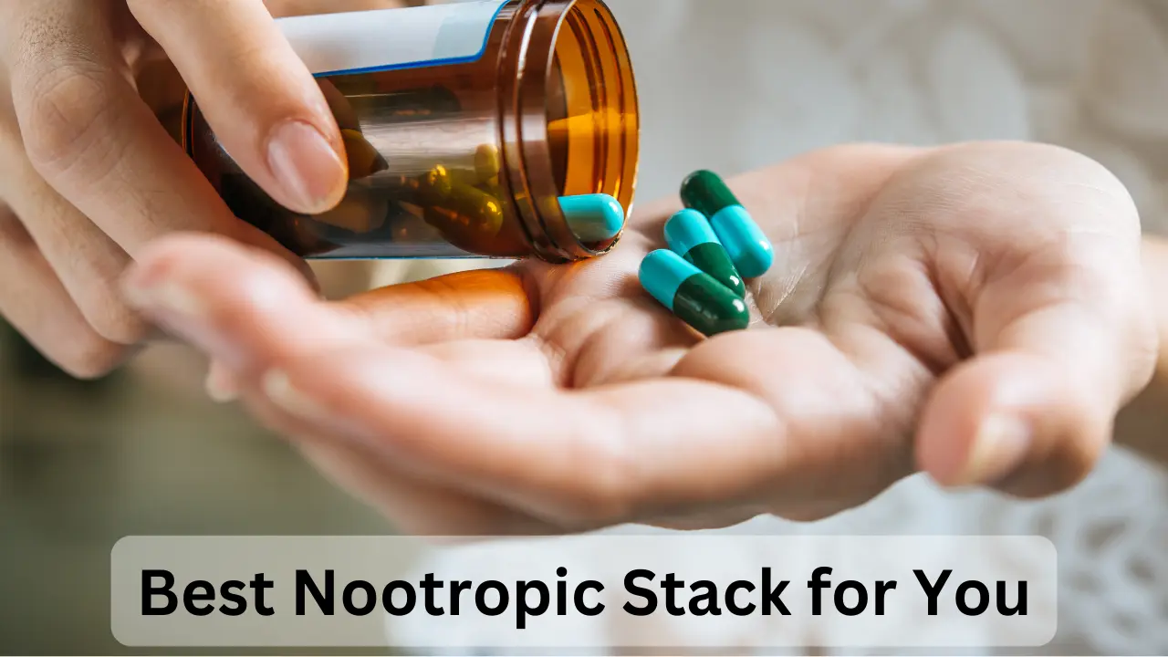 Best Nootropic Stack: Crafting the Perfect Blend for Your Goals